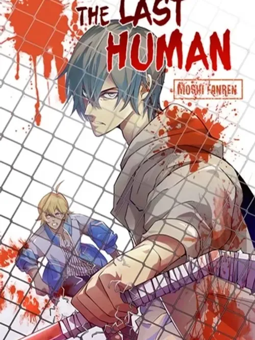 The Last Human - มนุษย์คนสุดท้าย